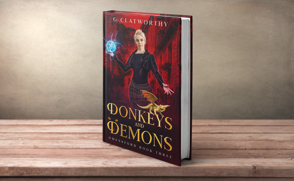 Donkeys and Demons - Book 3 in the Omensford Series - G Clatworthy author